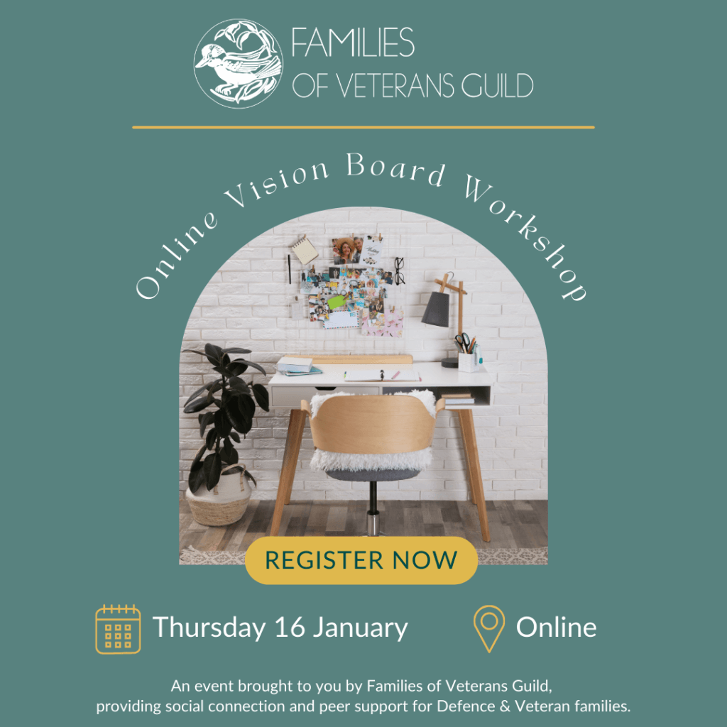 Online vision board workshop for defence families, veteran families, families of veterans and war widows.