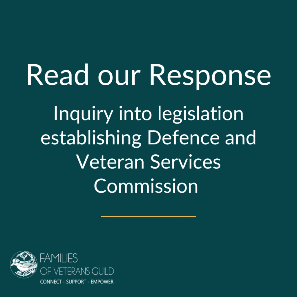 Submission inquiry into legislation establishing Defence and Veteran Services Commission 