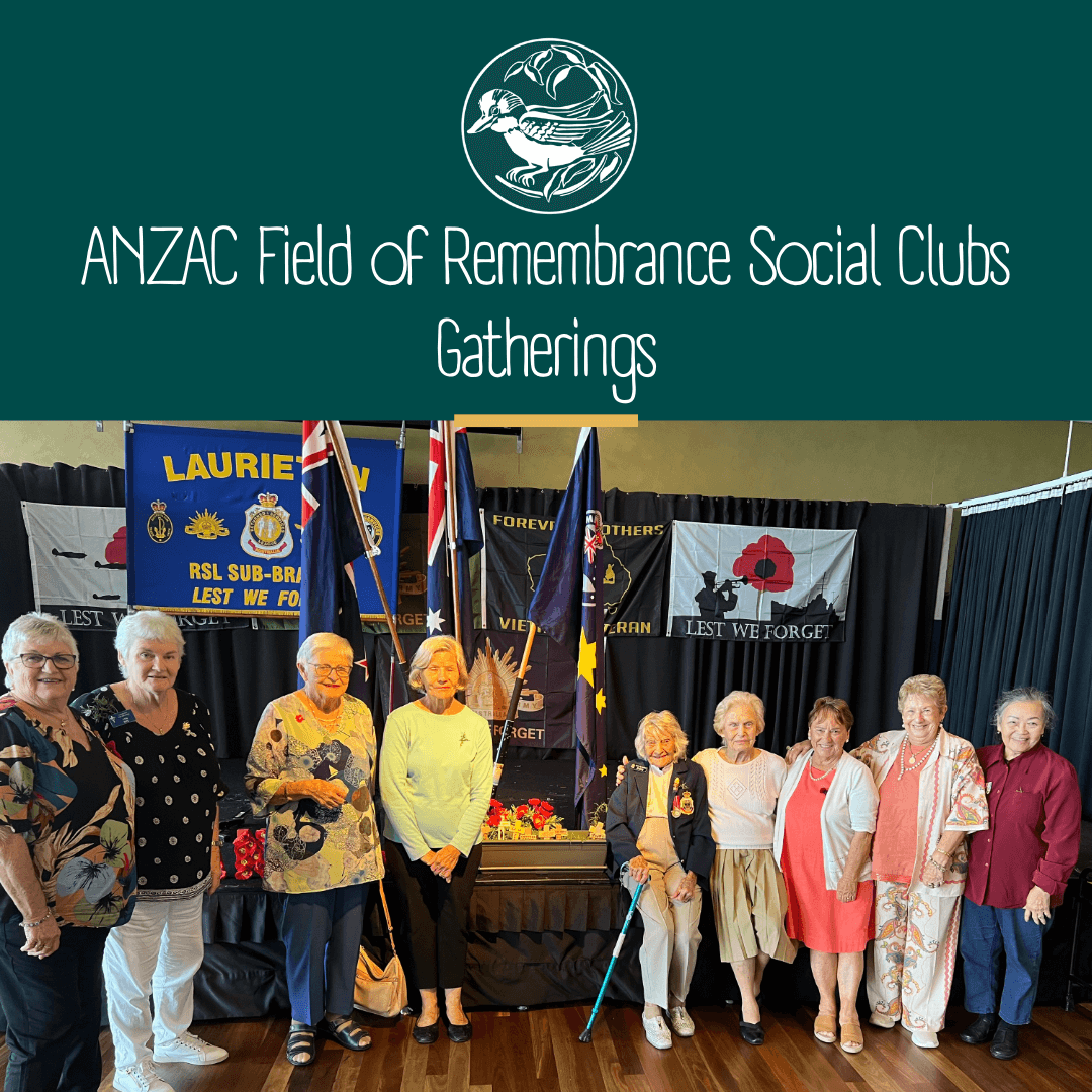 ANZAC Field of Remembrance social club gatherings, gatherings of war widows across NSW