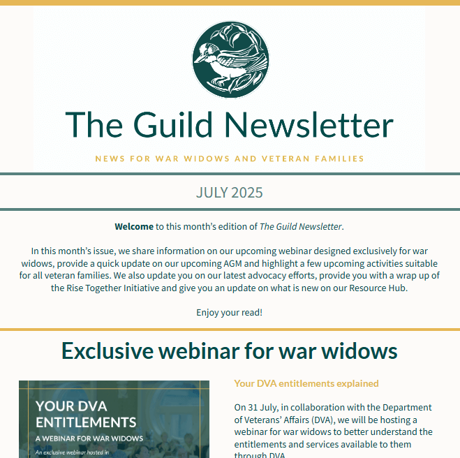 July Guild Newsletter. News for war widows, defence and veteran families