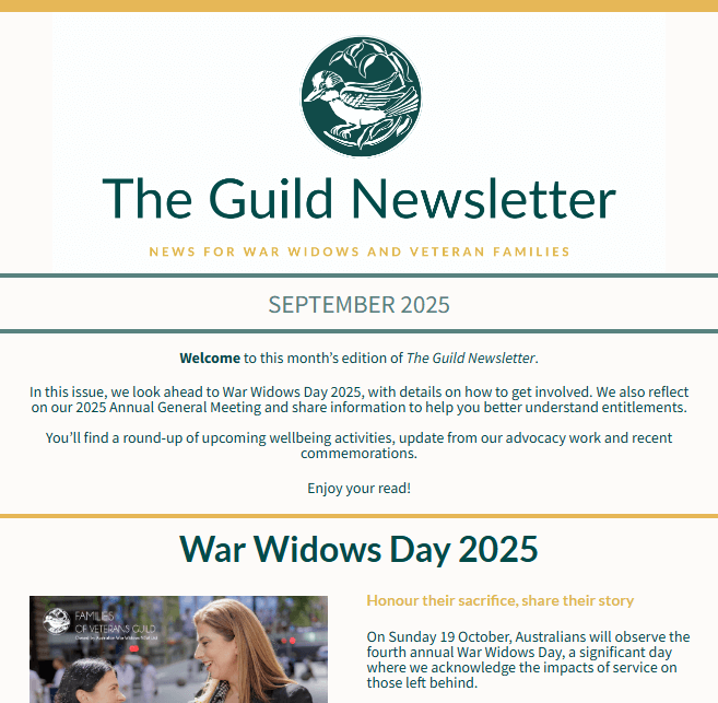 September Guild Newsletter. News for war widows, defence and veteran families