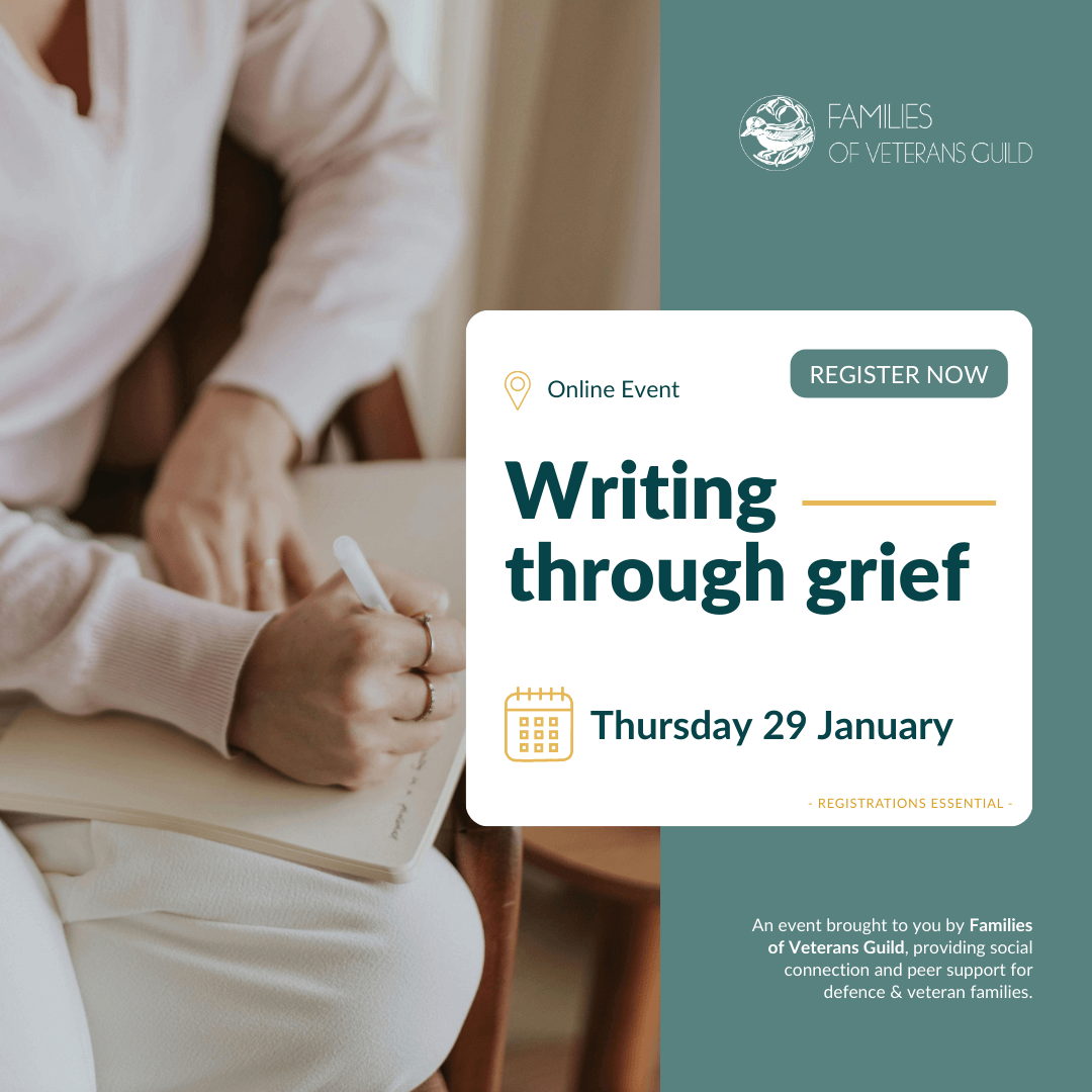 Writing through grief for war widows, defence and veteran families. Activities for defence and veteran families.