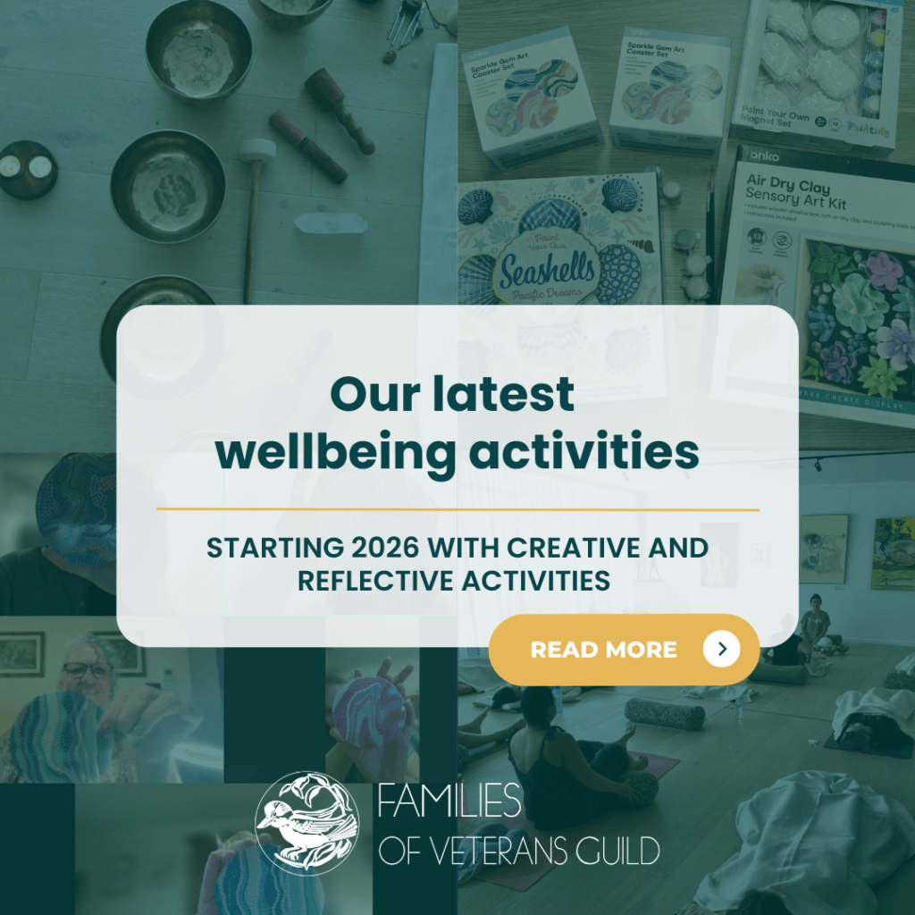 Wellbeing activities in our wellbeing program for veteran families, war widows