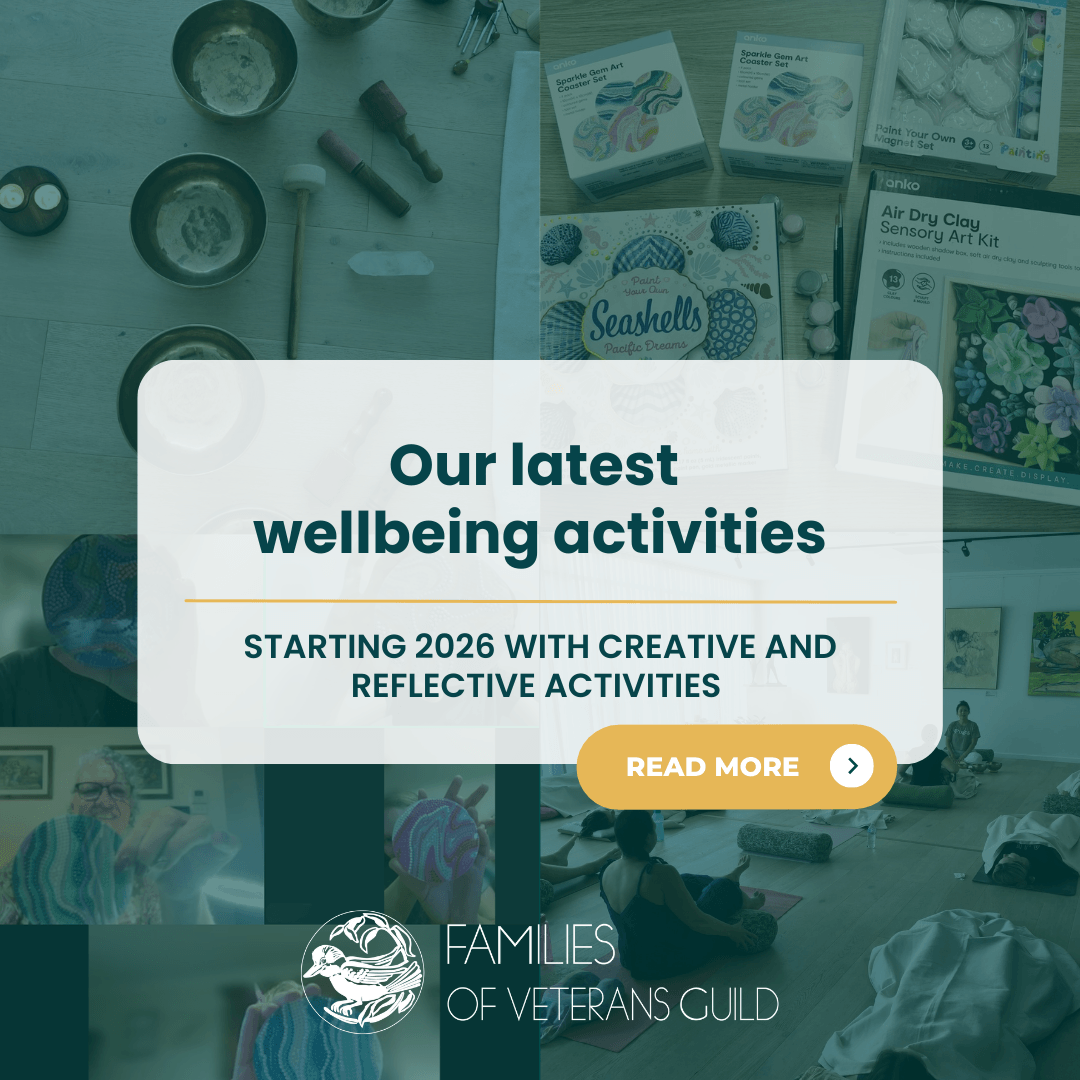 Wellbeing activities in our wellbeing program for veteran families, war widows