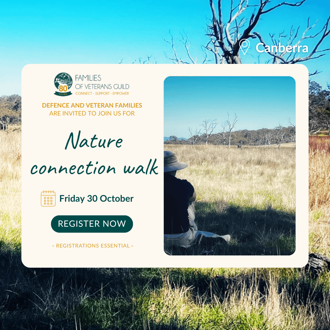 Nature connection walk Canberra - Register now for war widows, defence and veteran families.